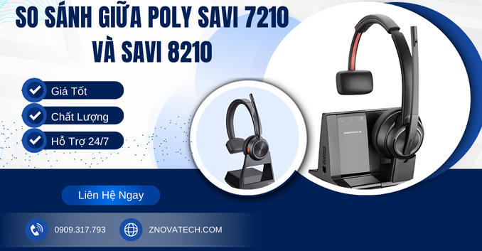 So sánh giữa Poly Savi 7210 và Poly Savi 8210